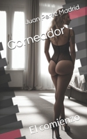 Corneador: El comienzo (Saga Corneador) (Spanish Edition) B0F91TC477 Book Cover