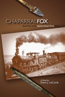 Chaparral Fox 1519426836 Book Cover