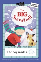 The Big Snowball (All Aboard Reading) 0448421844 Book Cover