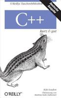C++ kurz & gut 3897212625 Book Cover