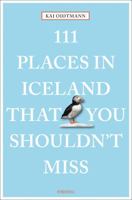 111 Places in Iceland That You Shouldn't Miss 3740800305 Book Cover