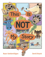 This Is Not My Story 1525303430 Book Cover