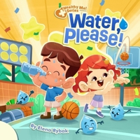 Water Please! B0HFQKD43H Book Cover