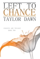 Left to Chance 139364371X Book Cover