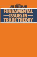 Fundamental Issues in Trade Theory 134904380X Book Cover