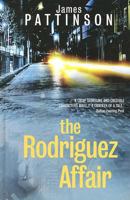 The Rodriguez Affair 1847820638 Book Cover