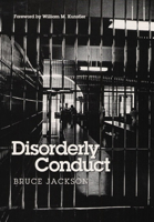 Disorderly Conduct 0252019059 Book Cover