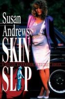 Skin Slip: A Kelley Kavenaugh Detective Series 0595311318 Book Cover