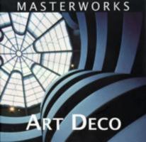 Masterworks: Art Deco 1906734070 Book Cover