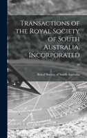 Transactions of the Royal Society of South Australia, Incorporated; 80 1014139007 Book Cover