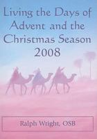 Living the Days of Advent and the Christmas Season 0809145197 Book Cover