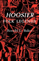 Hoosier Folk Legends (Midland Bks Series: No. 334) 0253203341 Book Cover