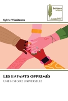 Les enfants opprimés 6202296364 Book Cover