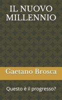 IL NUOVO MILLENNIO (Italian Edition) B09RM7L328 Book Cover