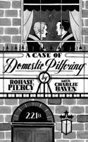 A Case of Domestic Pilfering 1539782204 Book Cover