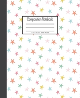 Composition Notebook: 7.5x9.25, Wide Ruled Colorful Stars on White 1676893180 Book Cover