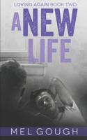 A New Life 1791792359 Book Cover