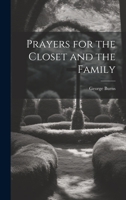 Prayers for the Closet and the Family 0469736798 Book Cover