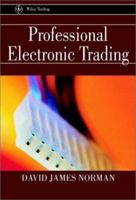 Professional Electronic Trading B007YZOHZ8 Book Cover