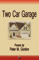 Two Car Garage 0988631512 Book Cover