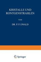 Kristalle Und Rontgenstrahlen 3642471587 Book Cover