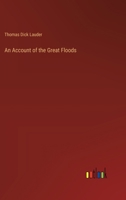 An Account of the Great Floods 3368182773 Book Cover