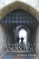 Walking in Your Anointing: Knowing That You Are Filled With The Holy Spirit B0DVQLLC25 Book Cover