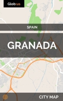 Granada, Spain - City Map 1549920774 Book Cover