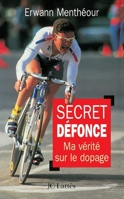Secret défonce 2709620391 Book Cover