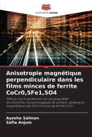 Anisotropie magnétique perpendiculaire dans les films minces de ferrite CoCr0,5Fe1,5O4 (French Edition) 6209402658 Book Cover