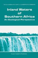 Inland Waters of Southern Africa: An Ecological Perspective 9401075727 Book Cover