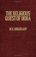 The Religious Quest of India - The Vedanta and Modern Thought 1846647835 Book Cover