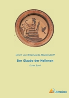 Der Glaube der Hellenen: Erster Band 396506777X Book Cover