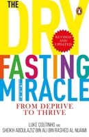 Dry Fasting Miracle 0143450891 Book Cover