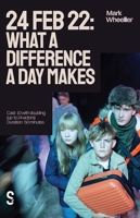 24 Feb 22: What a Difference a Day Makes 1066622906 Book Cover