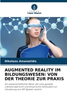 Augmented Reality Im Bildungswesen: Von Der Theorie Zur PRAXIS (German Edition) 6630279913 Book Cover