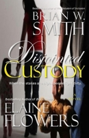 Disjointed Custody 0974738875 Book Cover