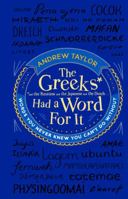 The Greeks Had a Word For It 055217243X Book Cover