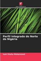 Perfil integrado do Norte da Nigéria 6205329190 Book Cover