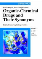 Organic-Chemical Drugs and Their Synonyms, 8th Edition 3527302476 Book Cover