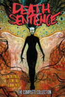 Death Sentence: The Complete Collection 178774146X Book Cover