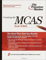 Cracking the MCAS Grade 10 Math 0375755888 Book Cover