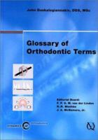 Glossary of Orthodontic Terms: [With CD-ROM for Windows & Macintosh and Book] 3876527600 Book Cover