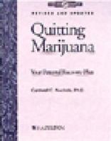 Quitting Marijuana Workbook: Your Personal Recovery Plan 1592850669 Book Cover