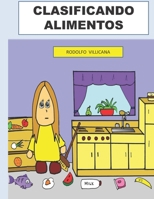 CLASIFICANDO ALIMENTOS: UNA LECCION DE MATEMATICAS B09BCGMB5J Book Cover
