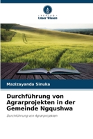 Durchführung von Agrarprojekten in der Gemeinde Ngqushwa 6205267748 Book Cover