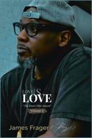 Love is Love - Volume 3: The Heart That Rose 1969027045 Book Cover