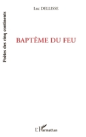 Bapteme Du Feu 2738476023 Book Cover