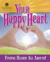 Your Happy Heart: Finding Hearts All Around! 193716618X Book Cover