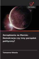 Zarzadzanie na Marsie: Demokracja czy inny porzadek polityczny? (Polish Edition) 6209894097 Book Cover